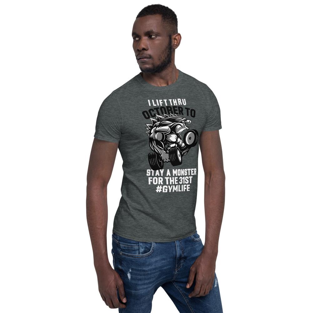 I Lift Thru October To Stay A Monster For The 31st # Gym Life | Funny Gifts For Gym Lovers, The Best Gifts For Him - Fitness Mallomo