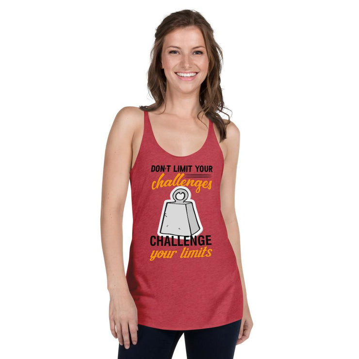 Don't Limit Your Challenges - Challenge Your Limits [Series: Cement Block Heavy Weight] | T Shirt For Her Women's Racerback Tank - Fitness Mallomo